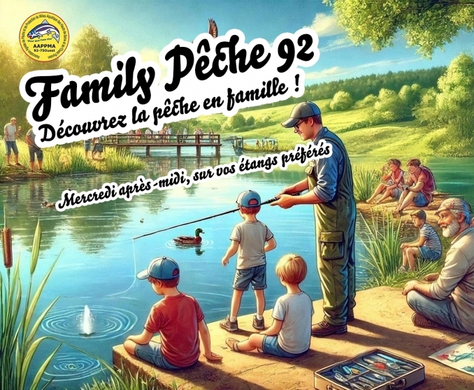 FAMILY PÊCHE 92, la pêche en famille, un moment nature à partager - PECHE 92/75